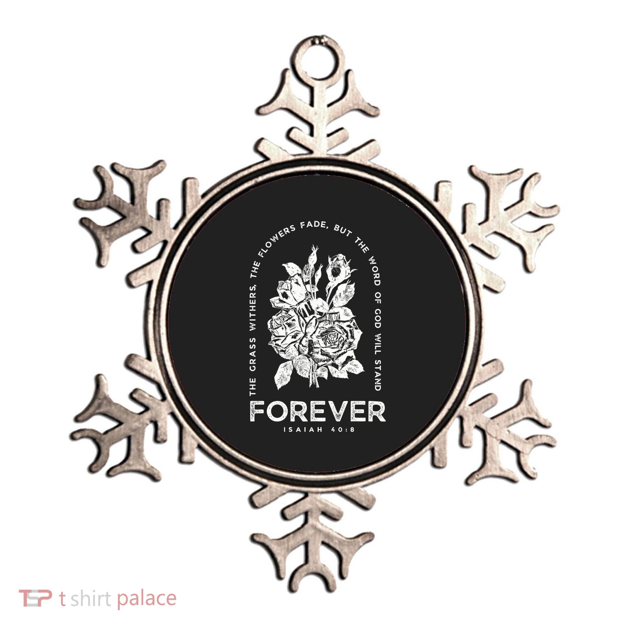 Forever Isaiah 40:8 Ornament