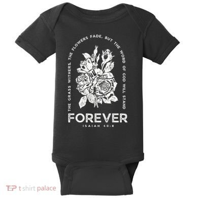 Forever Isaiah 40:8 Baby Bodysuit