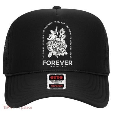 Forever Isaiah 40:8 Hat