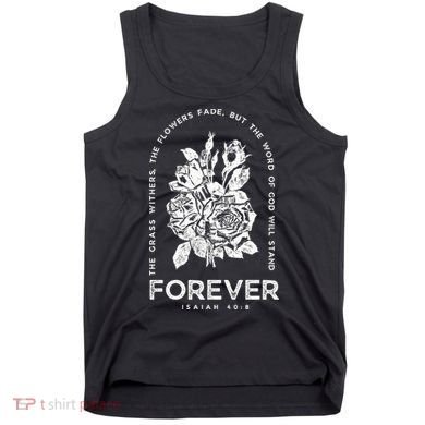 Forever Isaiah 40:8 Tank Top