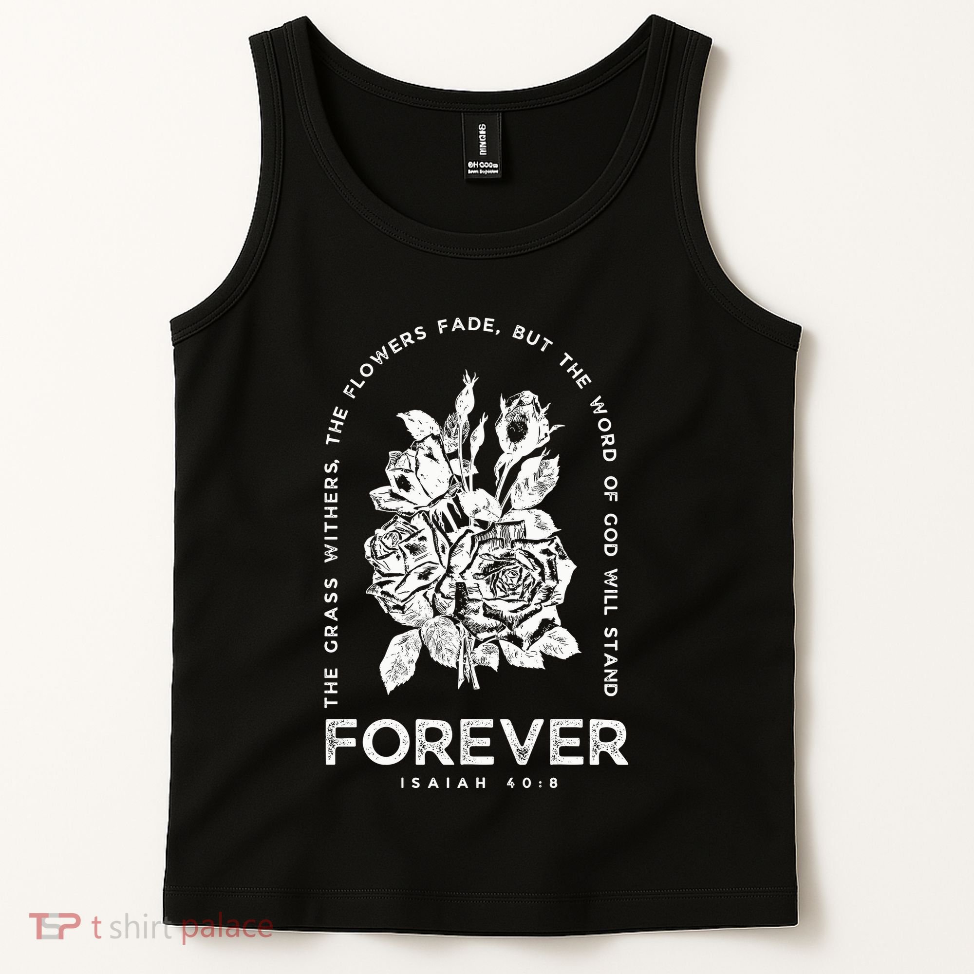 Forever Isaiah 40:8 Tank Top