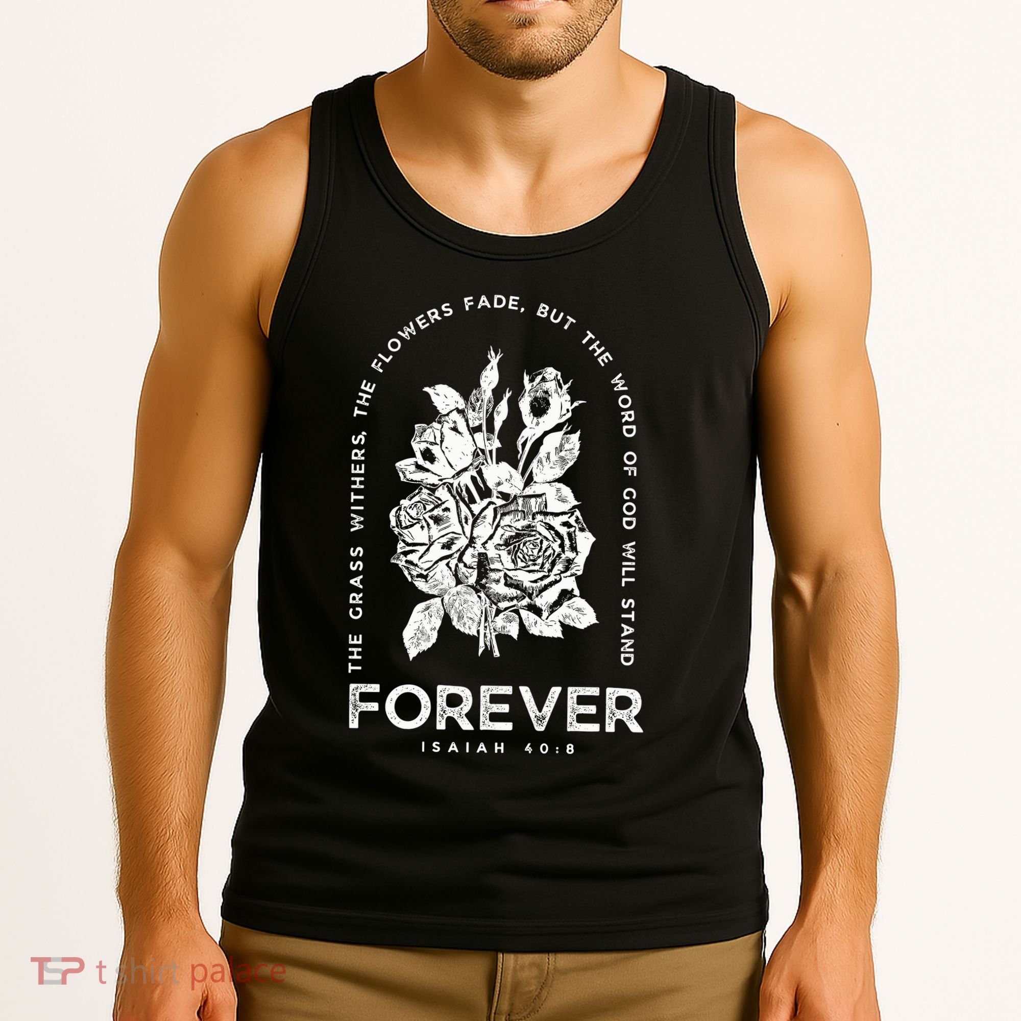Forever Isaiah 40:8 Tank Top