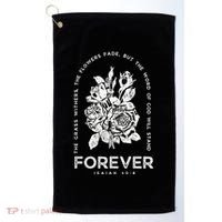 Forever Isaiah 40:8 Golf Towel thumb 0