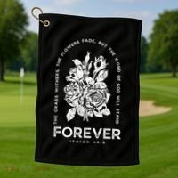Forever Isaiah 40:8 Golf Towel thumb 1