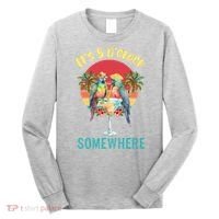 Funny It's 5 O’clock Somewhere Parrot Drinking Long Sleeve Shirt thumb 0
