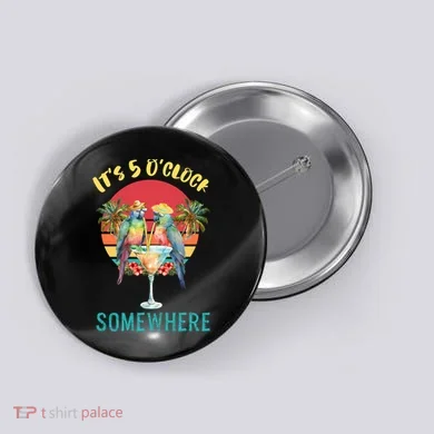 Funny It's 5 O’clock Somewhere Parrot Drinking Button