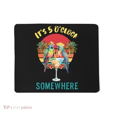 Funny It's 5 O’clock Somewhere Parrot Drinking Mousepad
