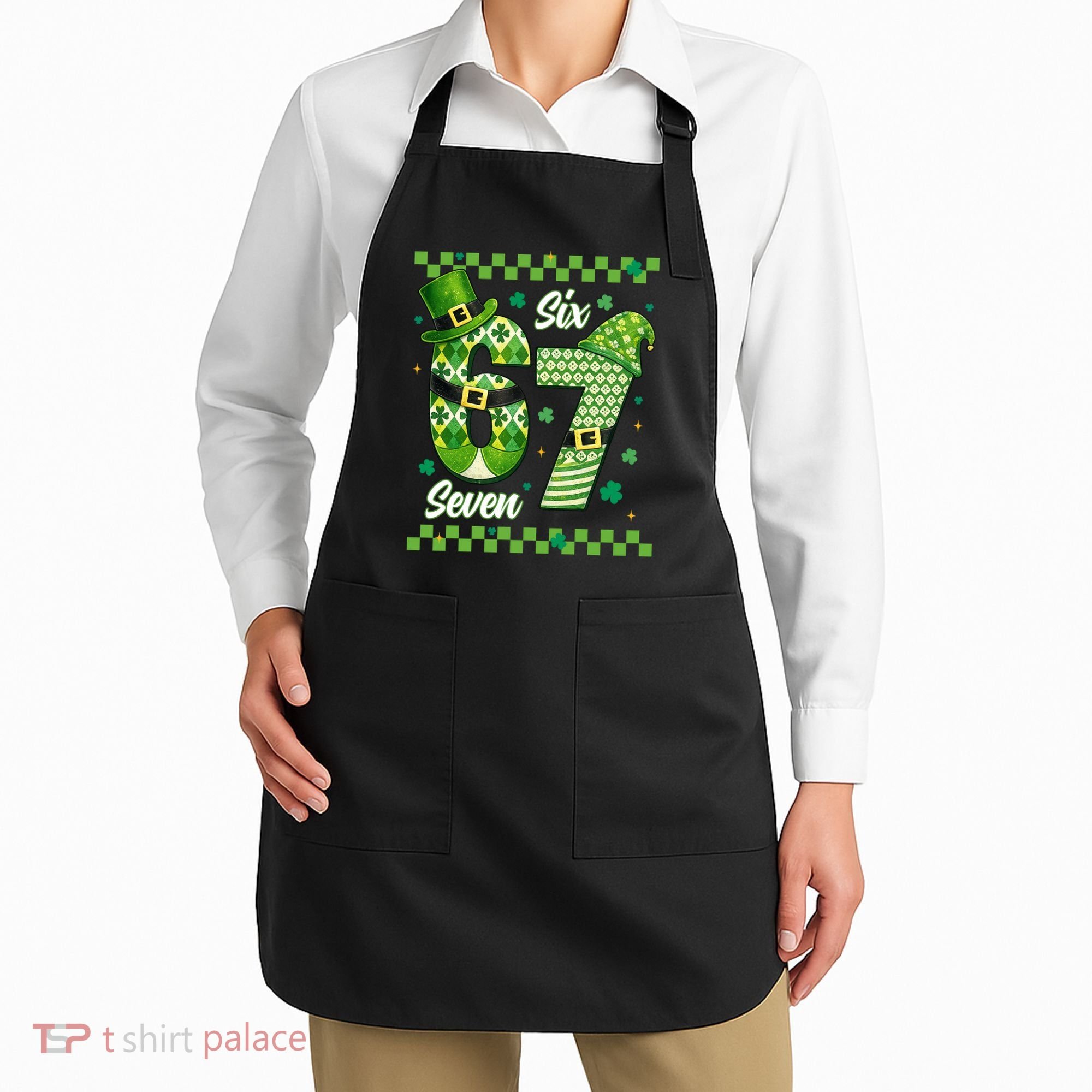Funny Irish 67 Six Seven 6-7 Meme Happy St Patrick's Day Apron