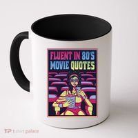 Fluent In 80s Movie Quotes Retro Coffee Mug thumb 0