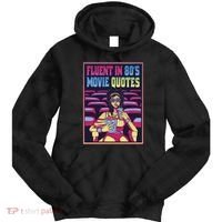 Fluent In 80s Movie Quotes Retro Tie Dye Hoodie thumb 0