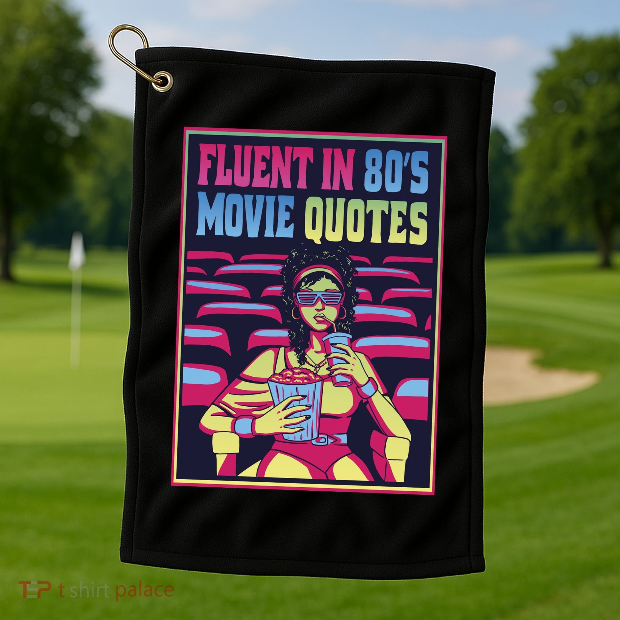 Fluent In 80s Movie Quotes Retro Golf Towel