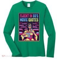 Fluent In 80s Movie Quotes Retro Women's Long Sleeve Shirt thumb 0