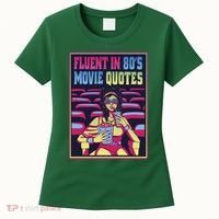 Fluent In 80s Movie Quotes Retro Women's T-Shirt thumb 0