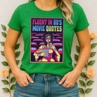 Fluent In 80s Movie Quotes Retro Women's T-Shirt thumb 2