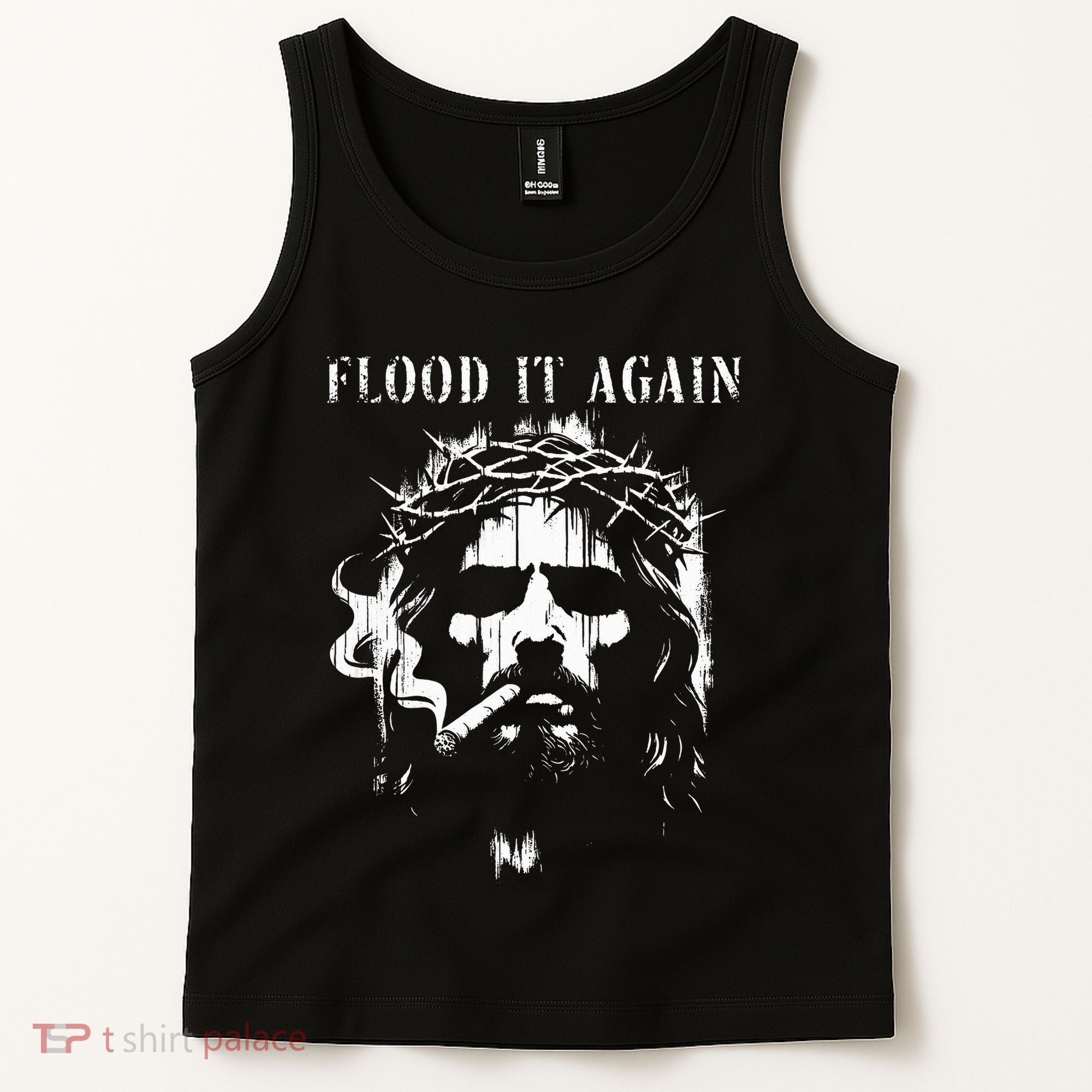 Flood It Again Funny Saying Boss Jesus Meme Lover Tank Top
