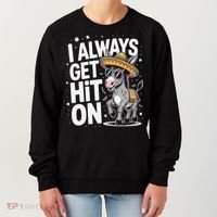 Funny I Always Get Hit On Pinata Cinco De Mayo Women Women's Sweatshirt thumb 0