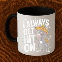 Funny I Always Get Hit On Pinata Cinco De Mayo Women Coffee Mug thumb 2