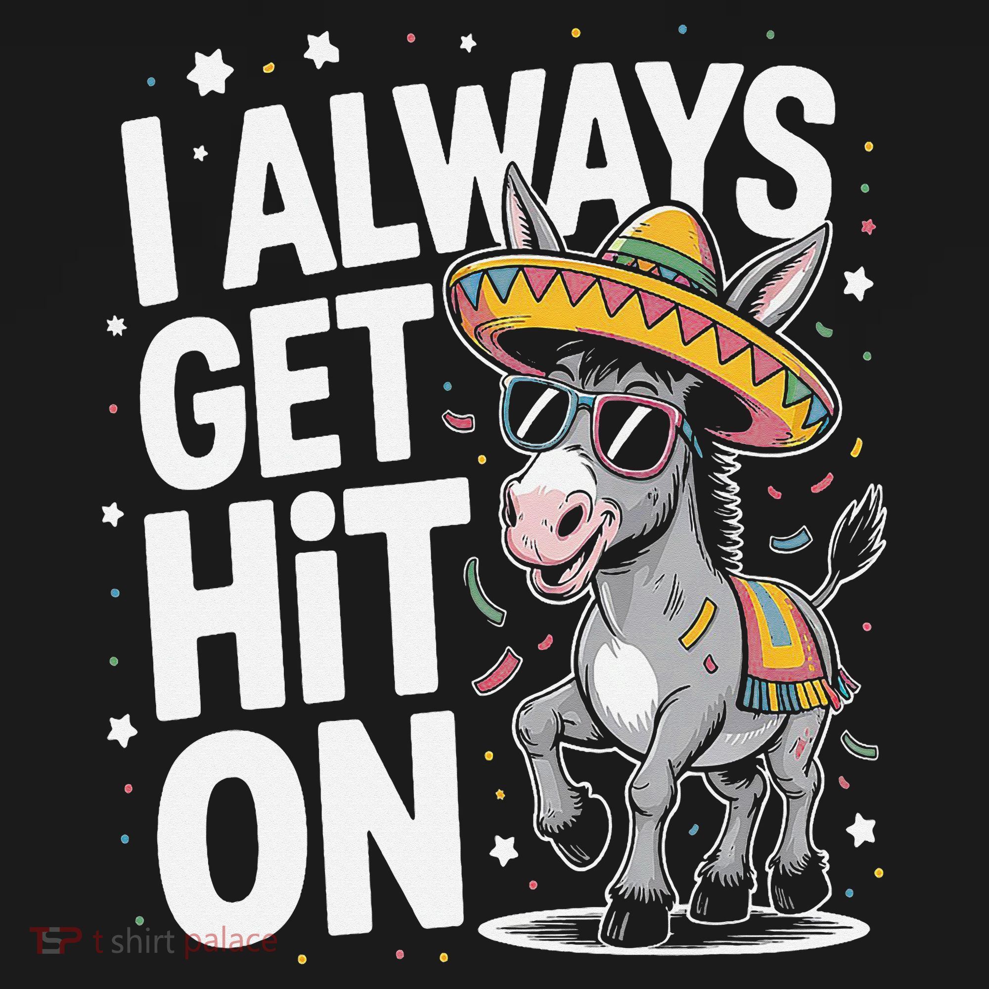 Funny I Always Get Hit On Pinata Cinco De Mayo Women Women's Tank Top