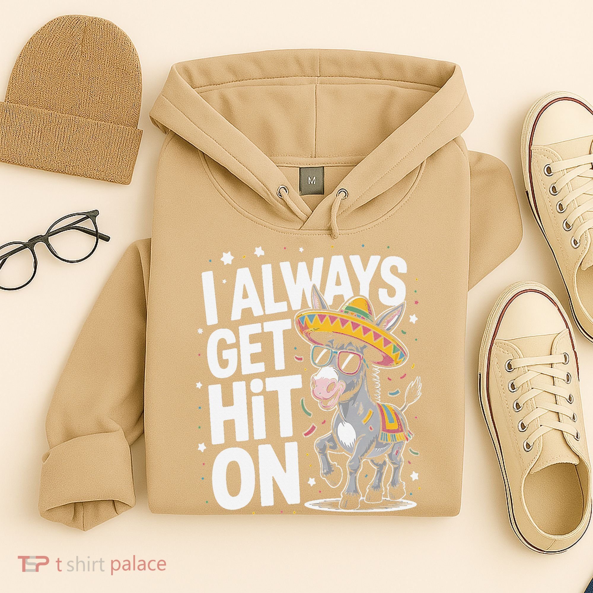 Funny I Always Get Hit On Pinata Cinco De Mayo Women Hoodie