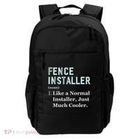 Fence Installer Application Day Funny Saying Fence Installer Backpack thumb 0