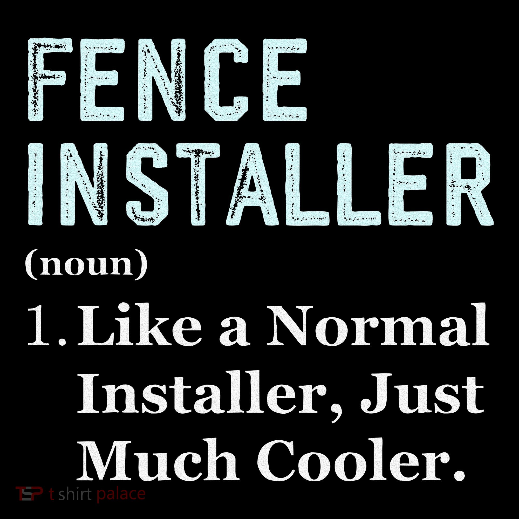 Fence Installer Application Day Funny Saying Fence Installer Coffee Mug