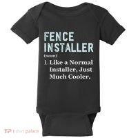 Fence Installer Application Day Funny Saying Fence Installer Baby Bodysuit thumb 0