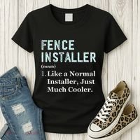 Fence Installer Application Day Funny Saying Fence Installer Women's T-Shirt thumb 3