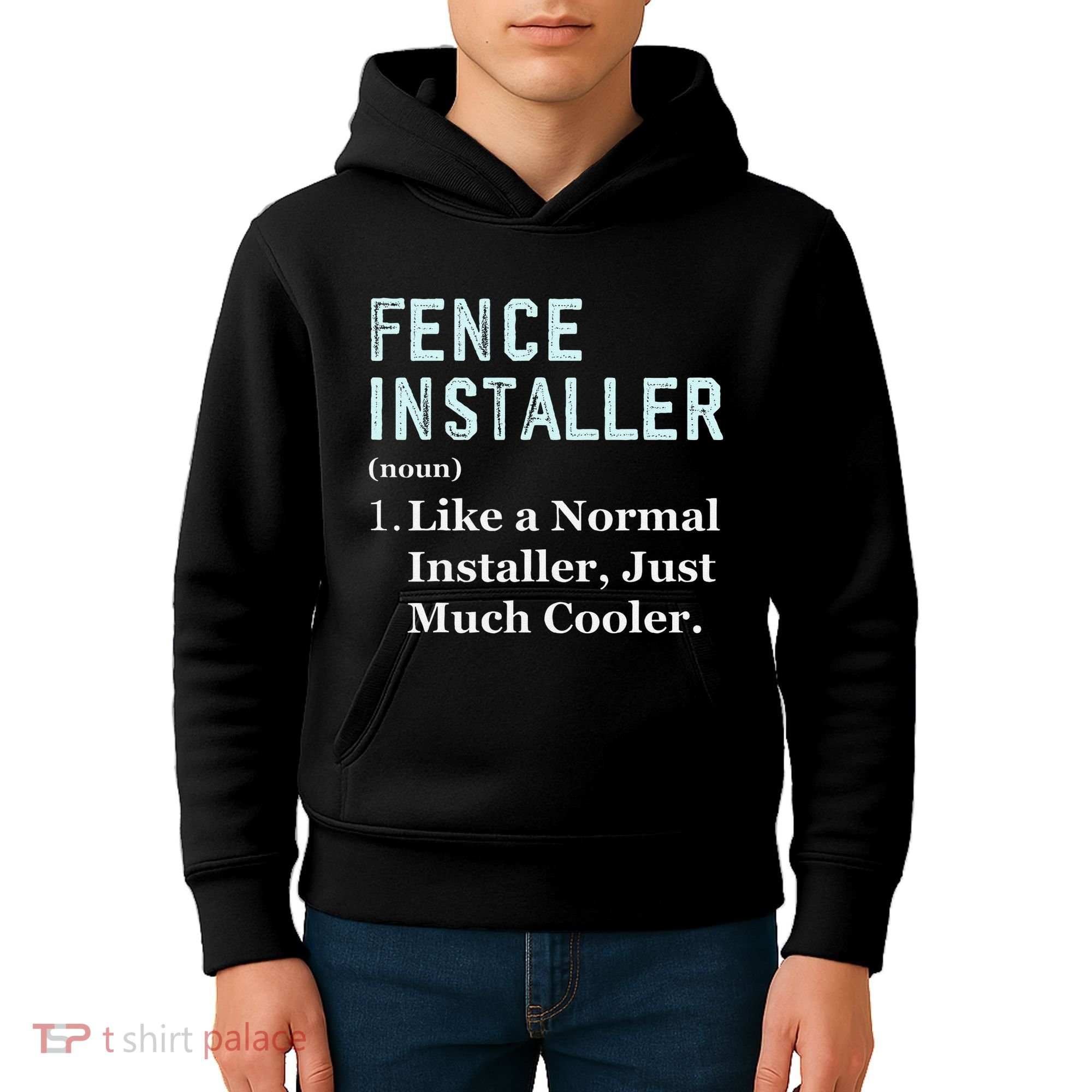 Fence Installer Application Day Funny Saying Fence Installer Kids Hoodie