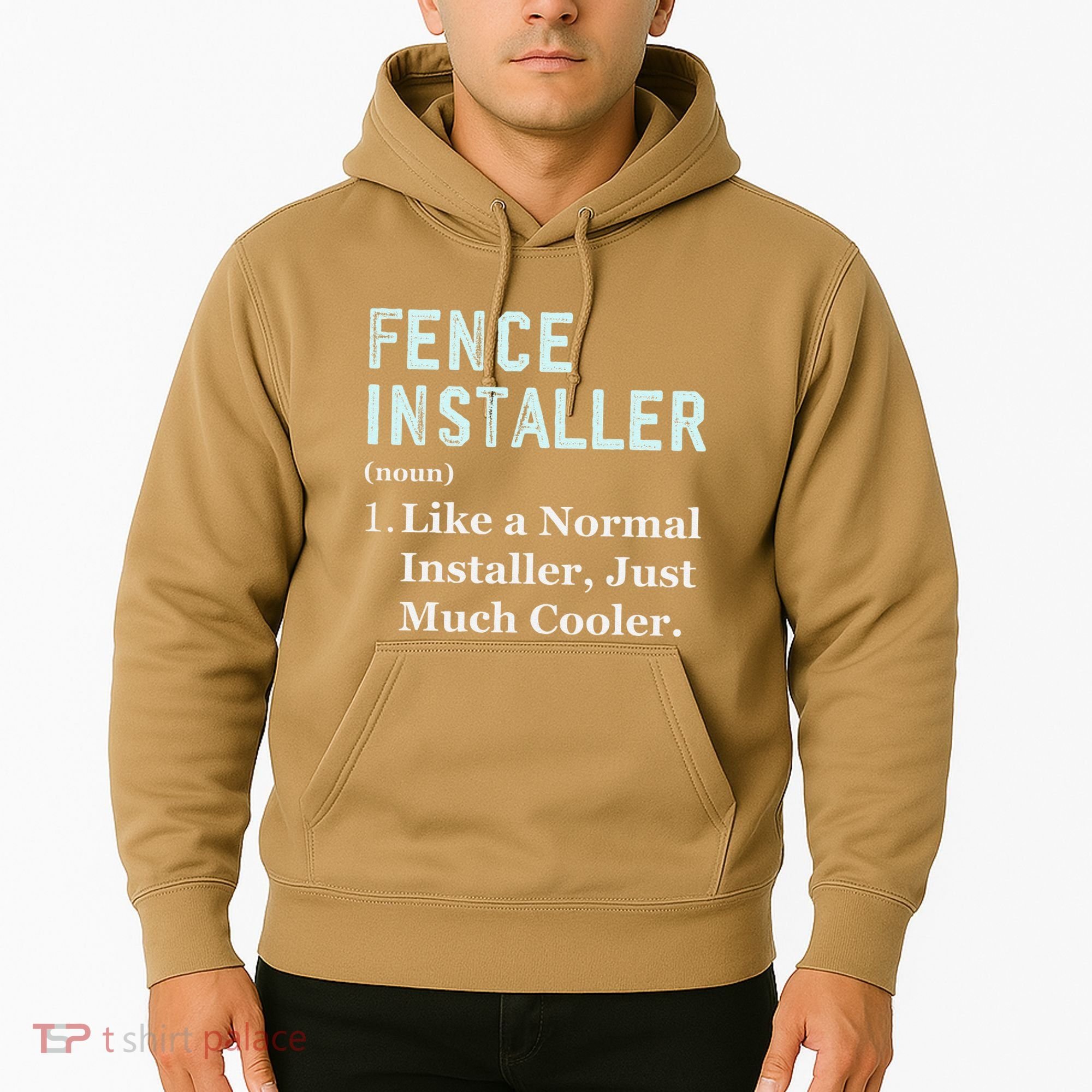 Fence Installer Application Day Funny Saying Fence Installer Hoodie