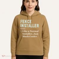 Fence Installer Application Day Funny Saying Fence Installer Hoodie thumb 5