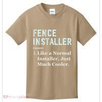 Fence Installer Application Day Funny Saying Fence Installer Kids T-Shirt thumb 0
