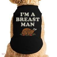 Funny Im A Breast Man Turkey Thanksgiving Doggie Tank thumb 0