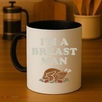 Funny Im A Breast Man Turkey Thanksgiving Coffee Mug thumb 4