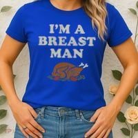 Funny Im A Breast Man Turkey Thanksgiving Women's T-Shirt thumb 2