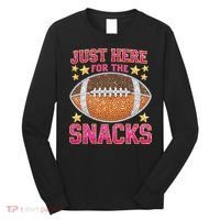 Football I Am Just For The Snacks Game Day Long Sleeve Shirt thumb 0