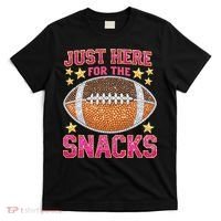Football I Am Just For The Snacks Game Day T-Shirt thumb 0