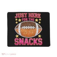 Football I Am Just For The Snacks Game Day Mousepad thumb 0