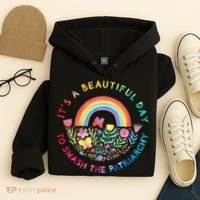 Feminist  It's A Beautiful Day To Smash The Patriarchy Hoodie thumb 4