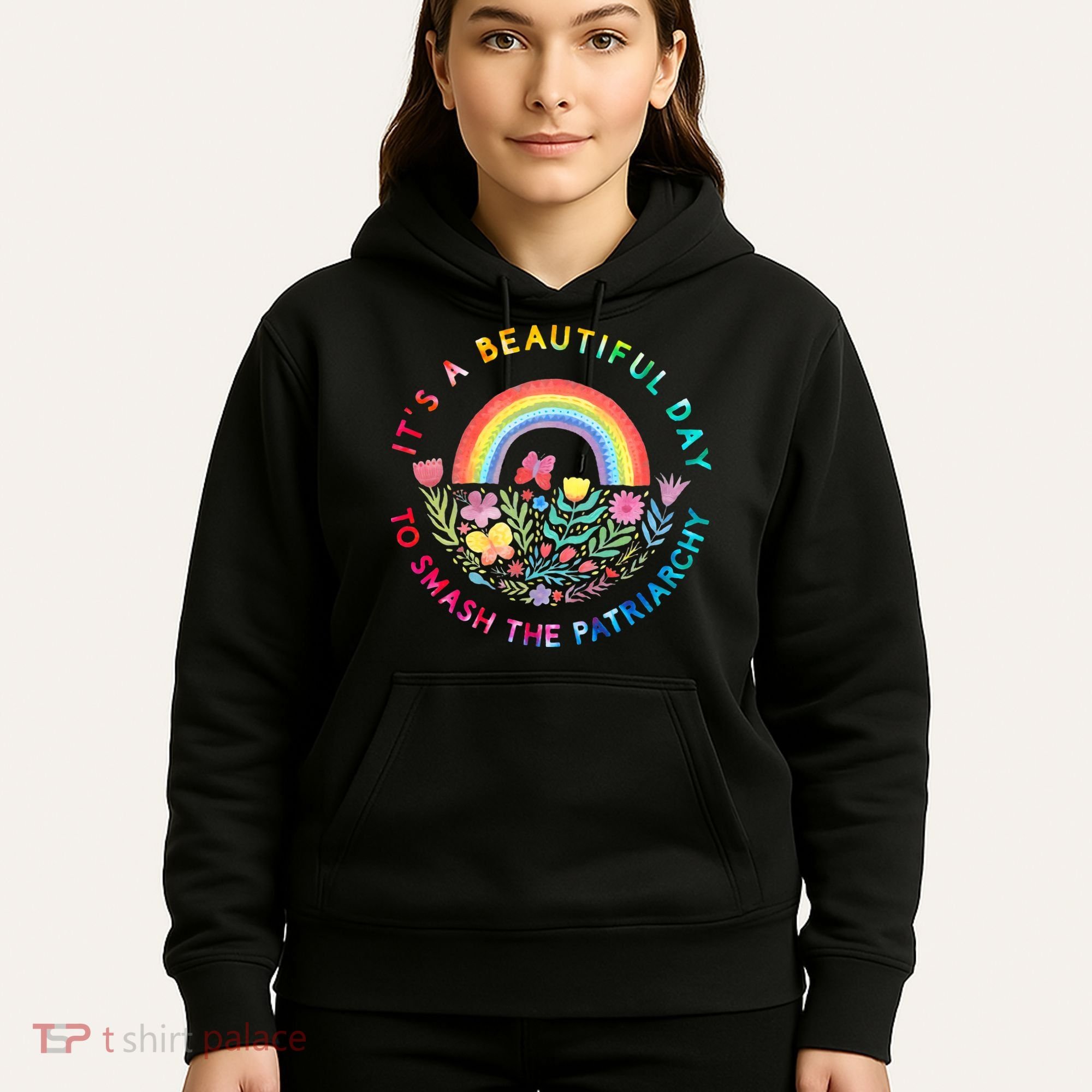Feminist  It's A Beautiful Day To Smash The Patriarchy Hoodie