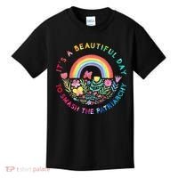 Feminist  It's A Beautiful Day To Smash The Patriarchy Kids T-Shirt thumb 0