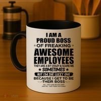 Funny I Am A Proud Boss Of Freaking Awesome Employees Gift Coffee Mug thumb 4