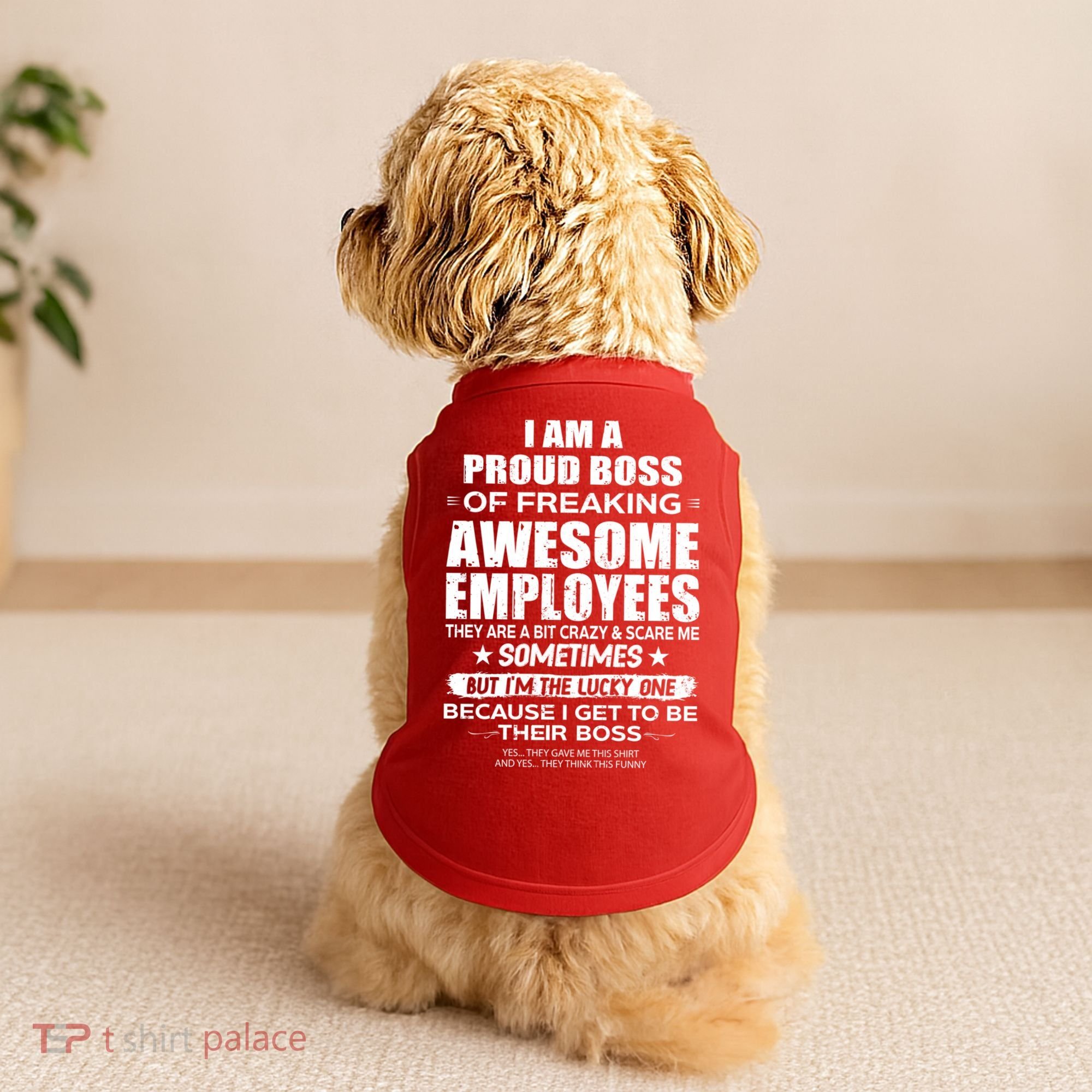 Funny I Am A Proud Boss Of Freaking Awesome Employees Gift Doggie Tank