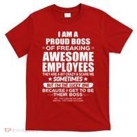 Funny I Am A Proud Boss Of Freaking Awesome Employees Gift T-Shirt thumb 0