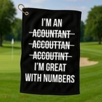 Funny Im An Accountant Im Great With Numbers CPA Golf Towel thumb 1
