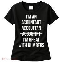 Funny Im An Accountant Im Great With Numbers CPA Women's T-Shirt thumb 0