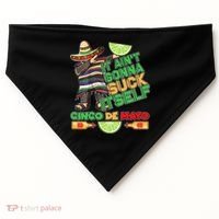 Funny It Ain't Gonna Suck Itself Cinco De Mayo USA-Made Doggie Bandana thumb 0