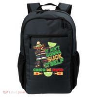 Funny It Ain't Gonna Suck Itself Cinco De Mayo Backpack thumb 0