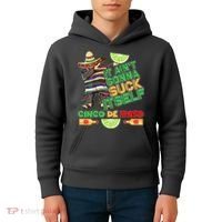 Funny It Ain't Gonna Suck Itself Cinco De Mayo Kids Hoodie thumb 4