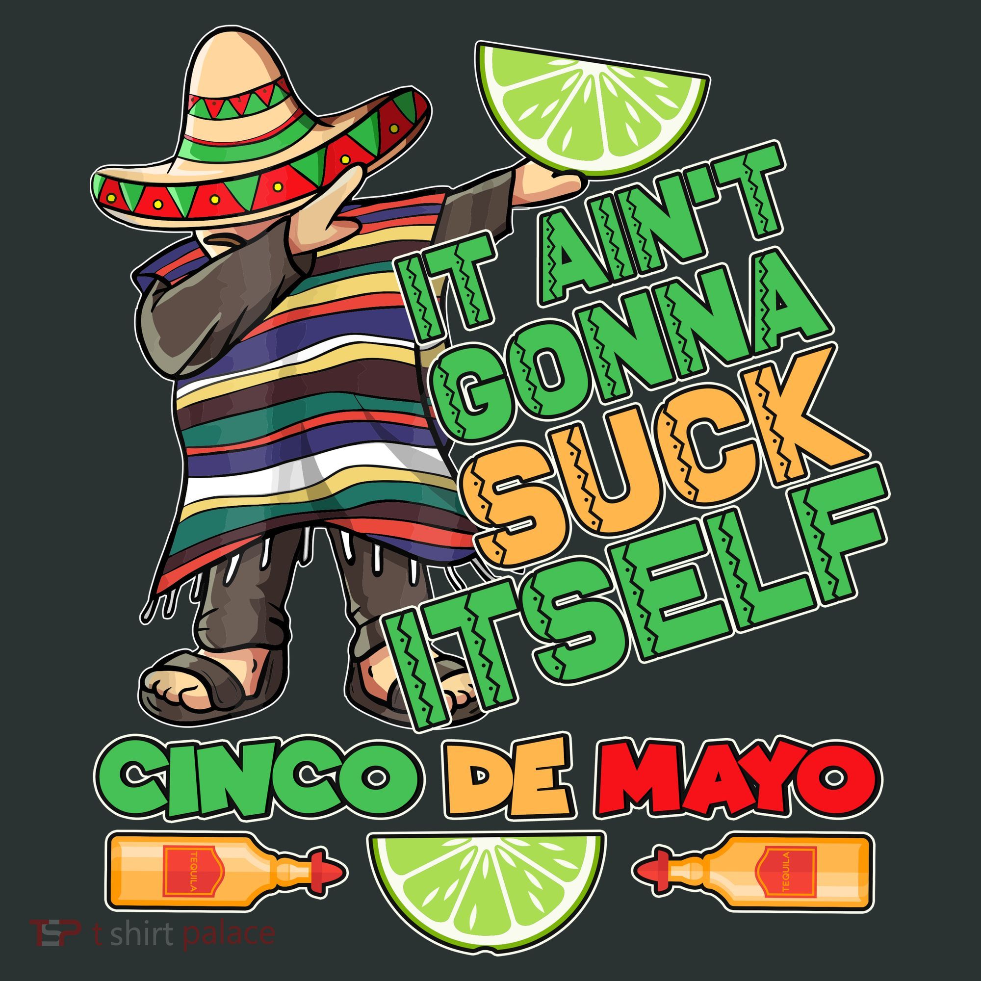 Funny It Ain't Gonna Suck Itself Cinco De Mayo Kids Hoodie