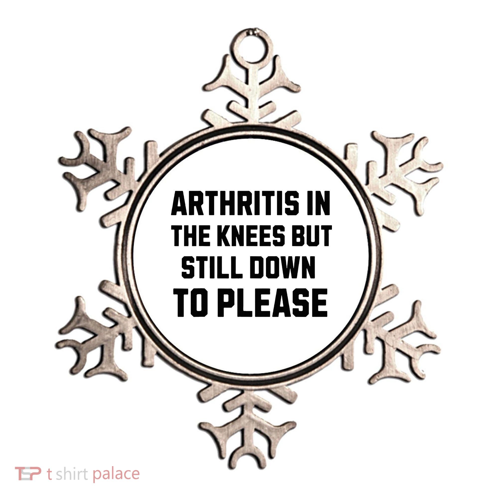 Funny Inappropriate Adult Humor Arthritis Still Down Please Ornament